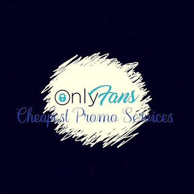 OnlyFans Cheapest Promo Services profile