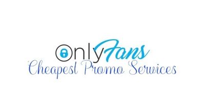 OnlyFans Cheapest Promo Services thumbnail