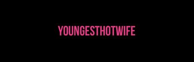 youngesthotwife thumbnail