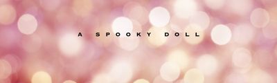 aspookydoll thumbnail