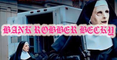 bankrobberbecky thumbnail